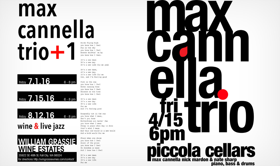 Max Cennella Trio event posters />
		  <h6>The Max Cannella Trio posters. These are just two in a series of posters created for the band.</h6>
	  </div>
		<!-- End project image -->	
  </div>
</div>


<div class=